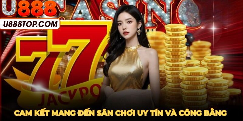 U888 Đánh Giá Người Chơi – Trải Nghiệm Thực Tế